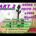 (PART 2) THE FEIYU-TECH A1000 GIMBAL / STABILISER, PLUS HANDLES. PLUS THE ANDROID APP IN USE.