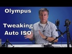 Olympus Tutorial: Tweaking Auto ISO and how it works. ep. 40