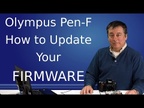 Olympus Tutorial: How to update Firmware. ep.14