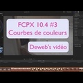 FCPX 10.4 #3 Courbes de couleurs