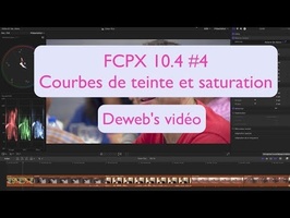 FCPX 10.4 #4 Courbes de teinte et de saturation