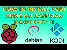 How To Install Kodi In Raspbian Jessie Raspberry pi 1 , 2  3 , Zero