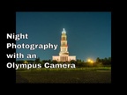 Vlog: Night Photography with the E-M10ii ep.81
